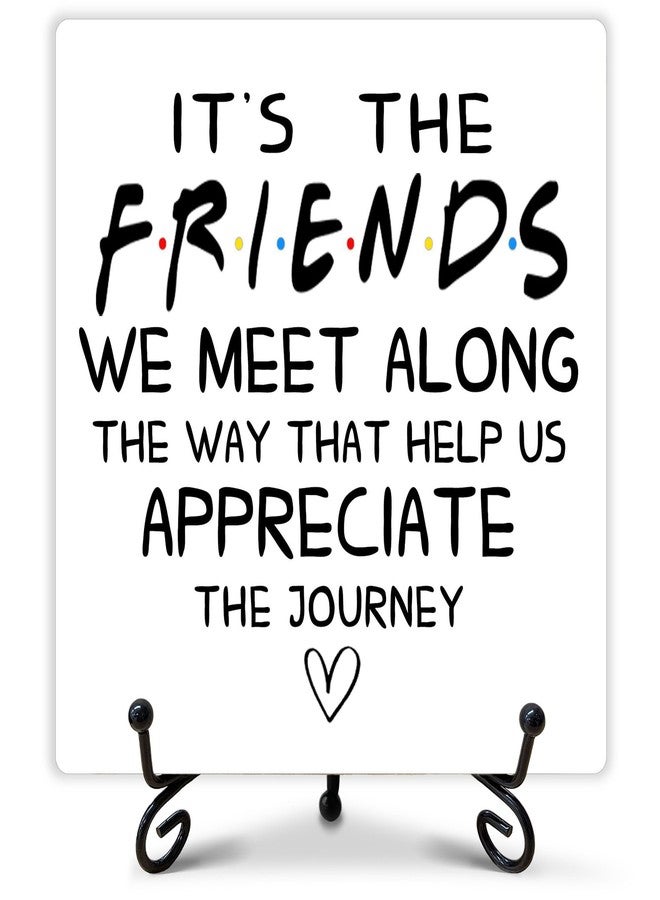 ukebobo Friendship Decor, It's The Friends We Meet Along The Way Wooden Sign, Small Friendship Gift, Birthday Friend Gifts for Women Men Friends Colleagues, Office Desk Cubicle Accessories 5" x 5"-148 - Image 1